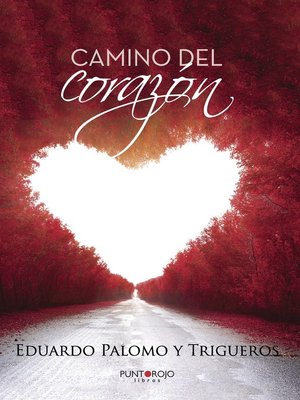 cover image of Camino del corazón